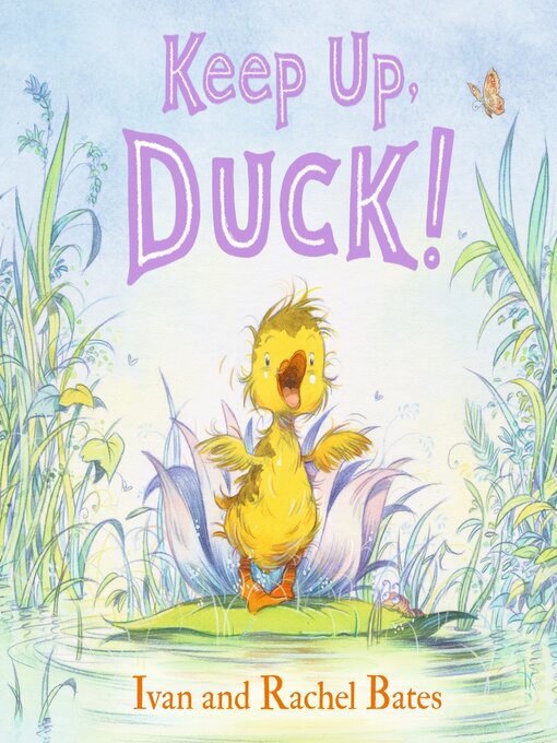 Title details for Keep Up, Duck! by Ivan Bates - Available